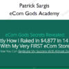 eCom Gods Academy - Patrick Sargis