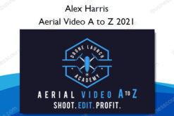 Aerial Video A to Z 2021 - Alex Harris