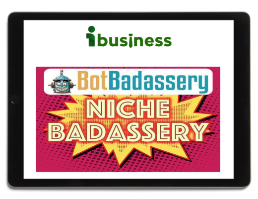 Niche Badassery by Bot Badassery
