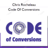 Chris Rocheleau – Code Of Conversions