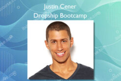 Dropship Bootcamp - Justin Cener