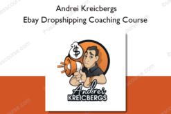 Ebay Dropshipping Coaching Course - Andrei Kreicbergs