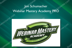 Jon Schumacher – Webinar Mastery Academy PRO
