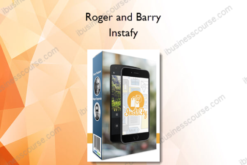 Roger and Barry – Instafy