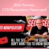 CTR Manipulation Mastermind - Rank Fortress