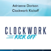 Clockwork Kickoff - Adrienne Dorison