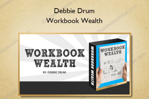 Workbook Wealth - Debbie Drum