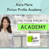 Fiction Profits Academy - Karla Marie