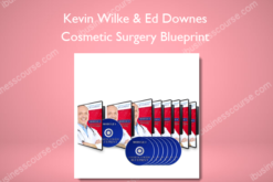 Kevin Wilke and Ed Downes - Cosmetic Surgery Blueprint