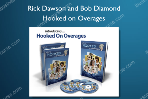 Rick Dawson and Bob Diamond – Hooked on Overages