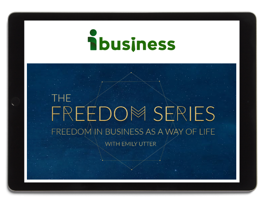 The Freedom Series – Freedom in Business as a Way of Life