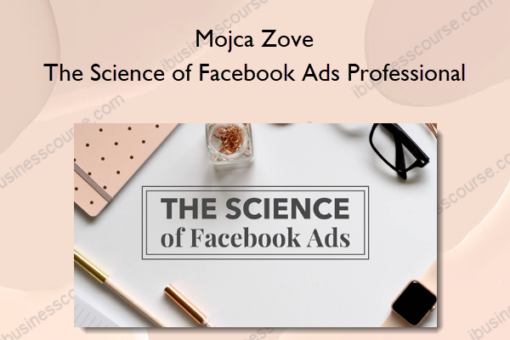 Mojca Zove – The Science of Facebook Ads Professional
