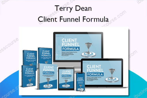 Client Funnel Formula %E2%80%93 Terry Dean