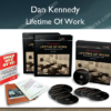 Lifetime Of Work %E2%80%93 Dan Kennedy