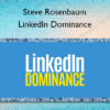 LinkedIn Dominance %E2%80%93 Steve Rosenbaum