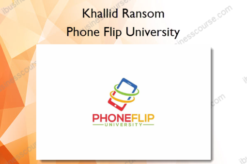 Phone Flip University %E2%80%93 Khallid Ransom