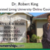 Assisted Living University Online Course %E2%80%93 Dr. Robert King