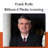 Billboard Media Investing %E2%80%93 Frank Rolfe
