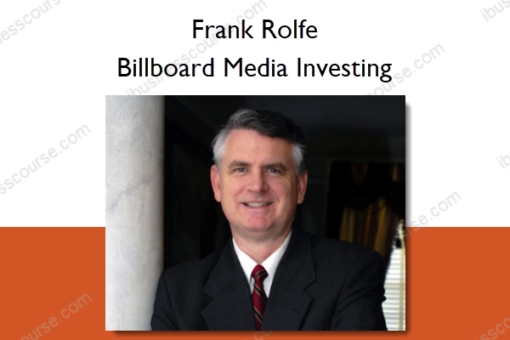 Billboard Media Investing %E2%80%93 Frank Rolfe