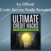 Credit Secrets Finally Revealed %E2%80%93 Irv Official