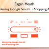 Mastering Google Search Shopping Ads %E2%80%93 Eagan Heath