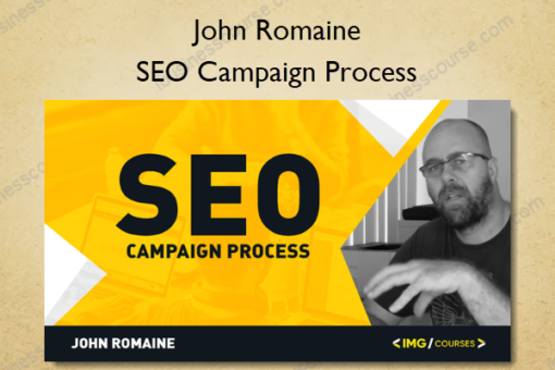 SEO Campaign Process %E2%80%93 John Romaine