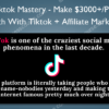 Tiktok Mastery %E2%80%93 Make 3000 Per Month With Tiktok Affiliate Marketing