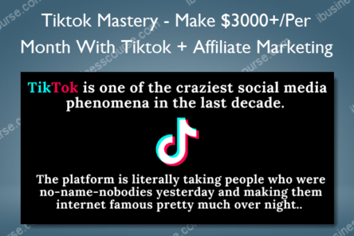 Tiktok Mastery %E2%80%93 Make 3000 Per Month With Tiktok Affiliate Marketing