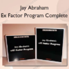 Ex Factor Program Complete %E2%80%93 Jay Abraham