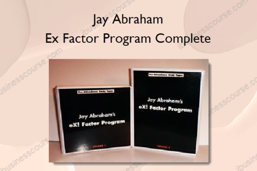 Ex Factor Program Complete %E2%80%93 Jay Abraham