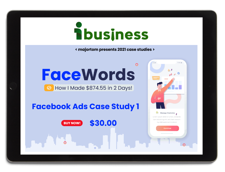 FaceWords – Case Study – How I Made $874.55 in 2 Days With Facebook Ads