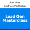 Lead Gen Masterclass %E2%80%93 Alex Gray