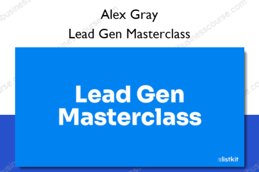 Lead Gen Masterclass %E2%80%93 Alex Gray