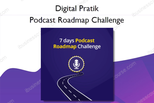 Podcast Roadmap Challenge %E2%80%93 Digital Pratik