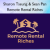 Remote Rental Riches %E2%80%93 Sharon Tseung Sean Pan