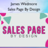 Sales Page By Design %E2%80%93 James Wedmore