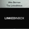The LinkedInbox %E2%80%93 Alex Berman