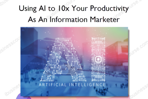 Using AI to 10x your productivity as an information marketer %E2%80%93 Andie Brocklehurst
