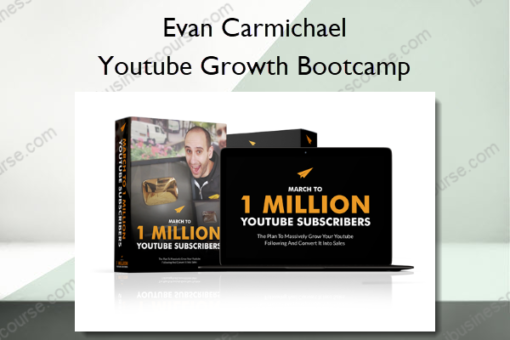 Youtube Growth Bootcamp %E2%80%93 Evan Carmichael