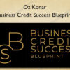 Business Credit Success Blueprint - Oz Konar