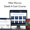 Deeds 4 Cash Course - Mike Warren