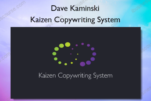 Kaizen Copywriting System %E2%80%93 Dave Kaminski