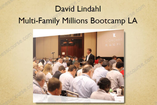Multi-Family Millions Bootcamp LA - David Lindahl