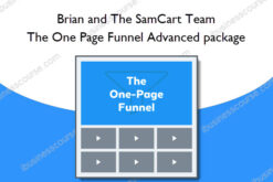The One Page Funnel Advanced package - Brian and The SamCart Team