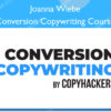 Conversion Copywriting Course - Joanna Wiebe