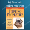 Flipping Properties - Bill Bronchick