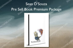 Pre Sell Book Premium Package - Sean D’Souza