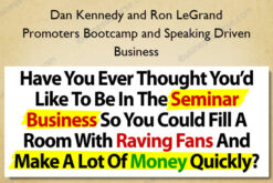Promoters Bootcamp and Speaking Driven Business - Dan Kennedy and Ron LeGrand