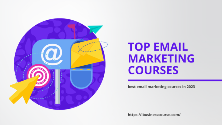 Top Email Marketing Courses in 2023
