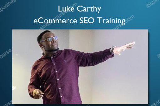 eCommerce SEO Training - Luke Carthy